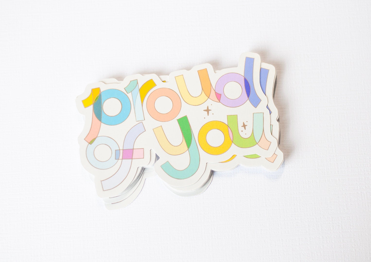 Proud of You - Positive Reminder Sticker