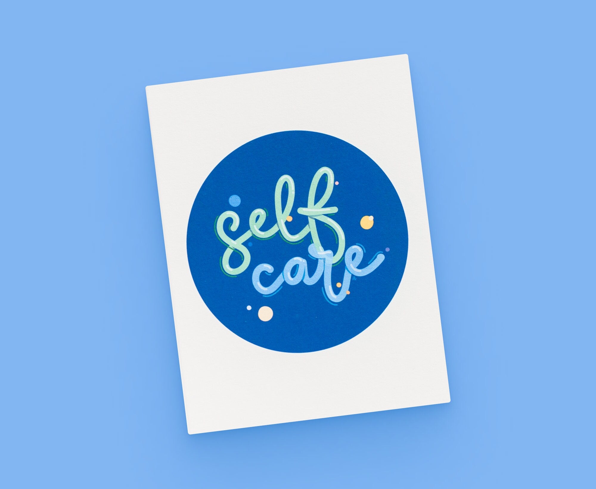 Self-Care Greeting Card: Mindful Lettering, Encouragement Card