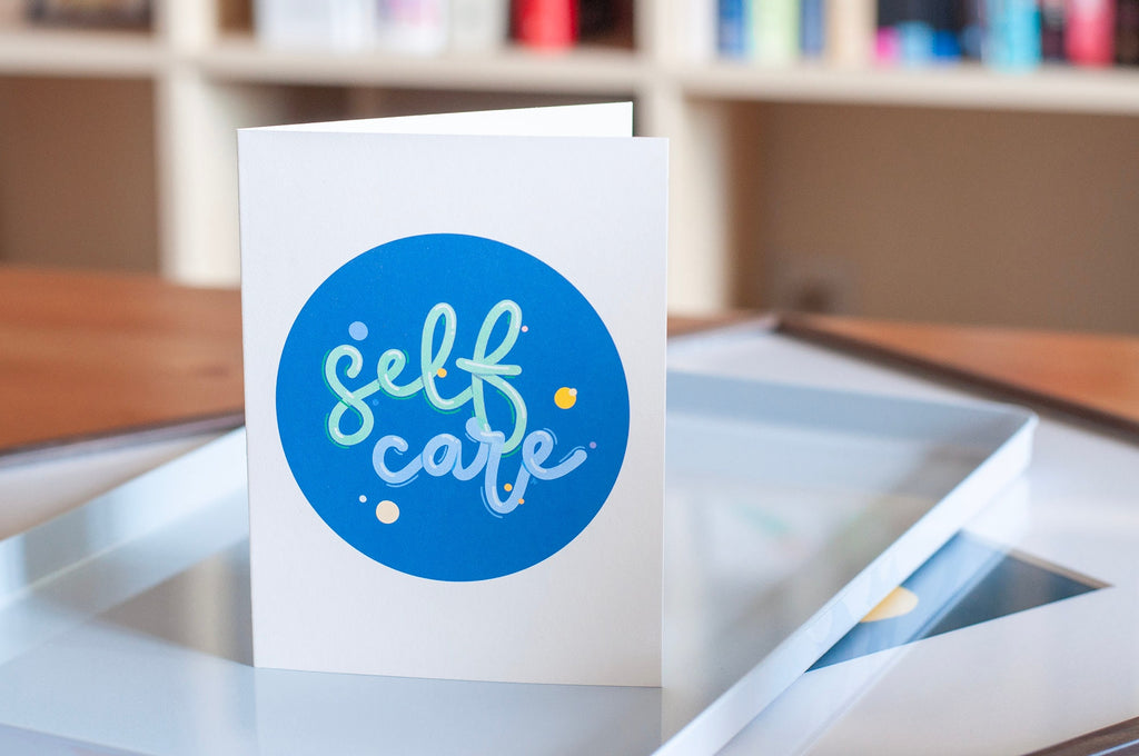 Self-Care Greeting Card: Mindful Lettering, Encouragement Card