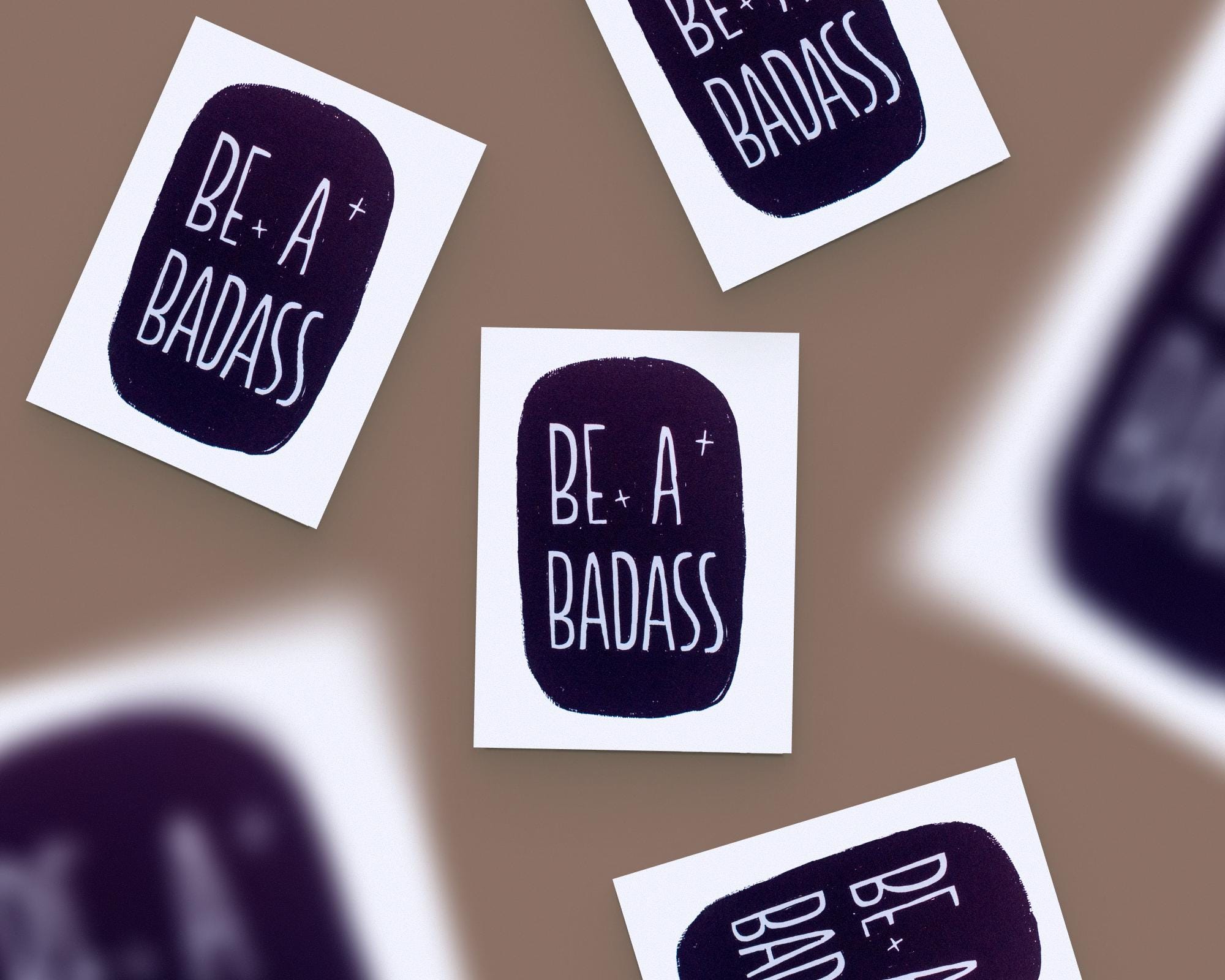 "Be a Badass" Empowering Greeting Card