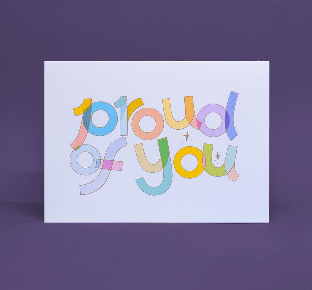 Colorful "Proud of You" Greeting Card: Celebration, Graduation, Pride