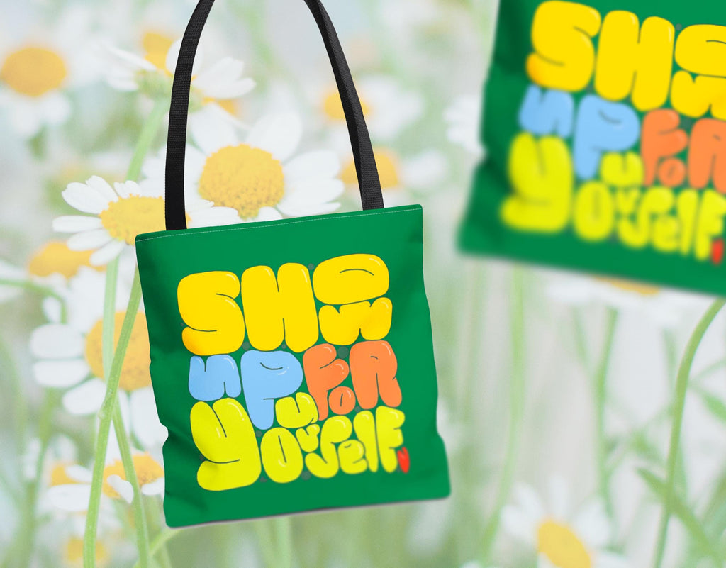 Inspirational Tote Bag: 'Show Up For Yourself' Hand-Illustrated Design