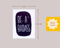"Be a Badass" Empowering Greeting Card