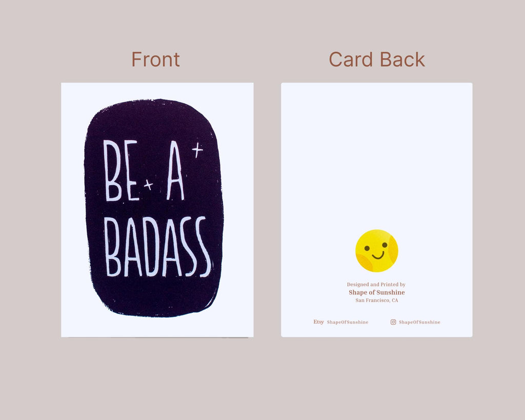 "Be a Badass" Empowering Greeting Card